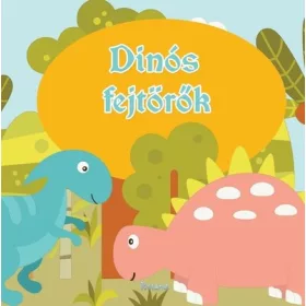 Lengyel Orsolya (szerk.): Dinós fejtörők
