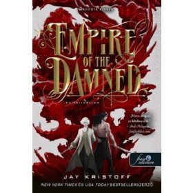   Jay Kristoff: Empire of the Damned - Holtbirodalom - Vámpírbirodalom 2.