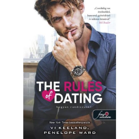 Előrendelhető: Penelope Ward: The Rules of Dating - Hogyan randizzunk?