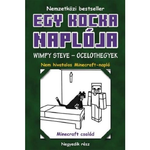 Minecrafty Family: Egy kocka naplója 4. Wimpy Steve – Ocelothegyek