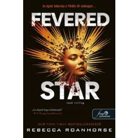 Rebecca Roanhorse: Fevered Star - Izzó csillag