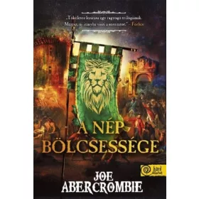 Joe Abercrombie: A nép bölcsessége - Az őrület kora