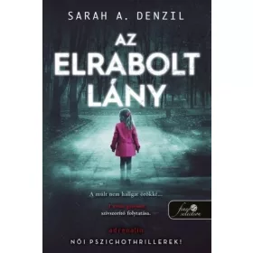 Sarah A. Denzil: Az elrabolt lány