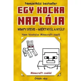   Minecraft Family: Egy kocka naplója 5. - Wimpy Steve - Miért nyúl a nyúl?