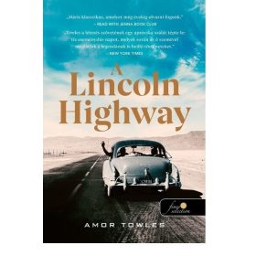 Amor Towles: A Lincoln Highway