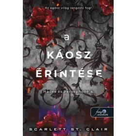   Scarlett St. Clair: A káosz érintése - Hades és Persephone 4.