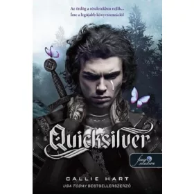 Callie Hart: Quicksilver (kemény)