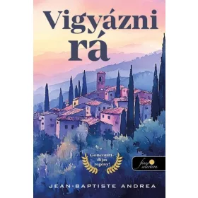 Jean-Baptiste Andrea: Vigyázni rá