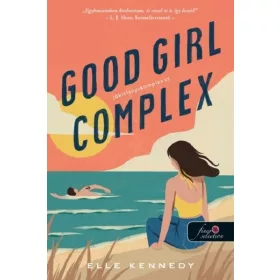 Elle Kennedy: Good Girl Complex - Jókislány-komplexus