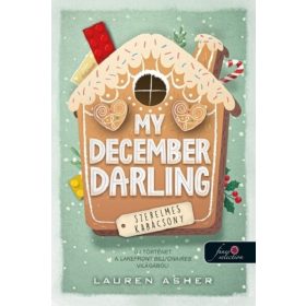 Lauren Asher: My December Darling - Szerelmes karácsony §K
