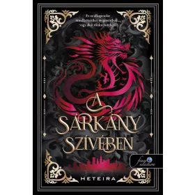 Heteira: A sárkány szívében