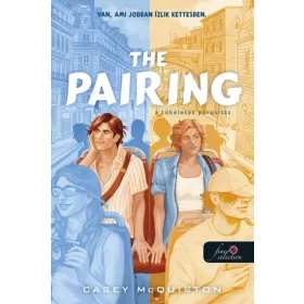 Casey McQuiston: The Pairing - A tökéletes párosítás
