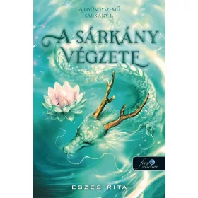 Eszes Rita: A sárkány végzete