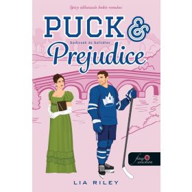 Lia Riley: Puck and Prejudice - Bodicsek és balítélet