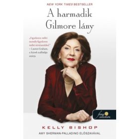 Kelly Bishop: A harmadik Gilmore lány