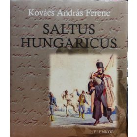 Kovács András Ferenc: Saltus Hungaricus (antikvár)