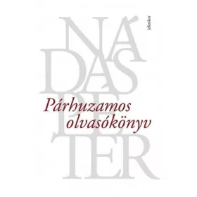 Nádas Péter: Párhuzamos olvasókönyv