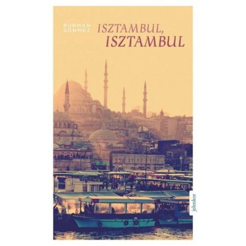 Burhan Sönmez: Isztambul, Isztambul