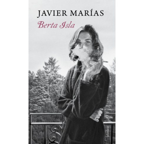 Javier Marías: Berta Isla