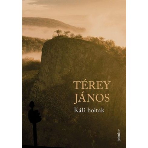 Térey János: Káli holtak