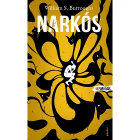 William S. Burroughs: Narkós