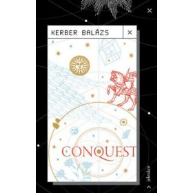 Kerber Balázs: Conquest (antikvár)
