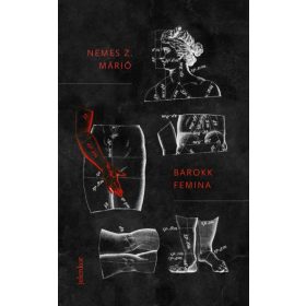 Nemes Z. Márió: Barokk Femina