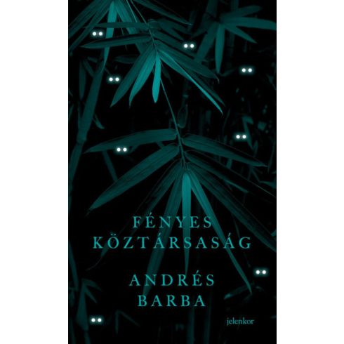 Andrés Barba: Fényes köztársaság