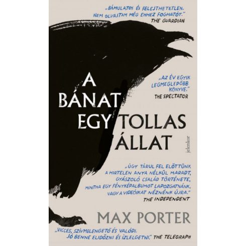 Max Porter: A bánat egy tollas állat