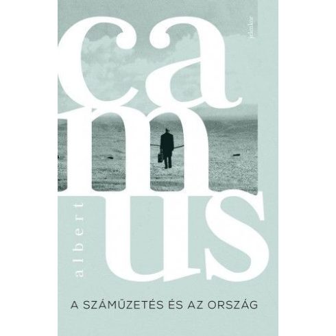Albert Camus: A száműzetés és az ország