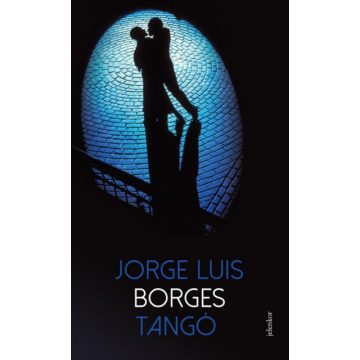 Jorge Luis Borges: Tangó
