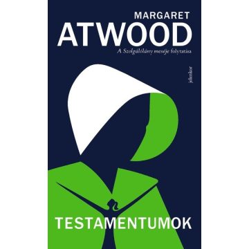   Margaret Atwood: Testamentumok - A szolgálólány meséje 2.