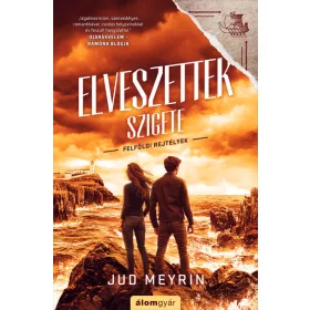Jud Meyrin: Elveszettek szigete - Felföldi rejtélyek 4.