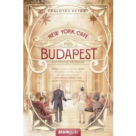 Palotás Petra: New York Café Budapest