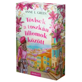   Anne L. Green: Tövisek a toszkán liliomok között - Éldekorált kiadás