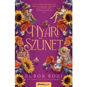 Zubor Rozi: Nyári szünet (Névre szólóan dedikálható)