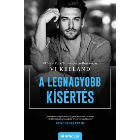 Vi Keeland: A legnagyobb kísértés