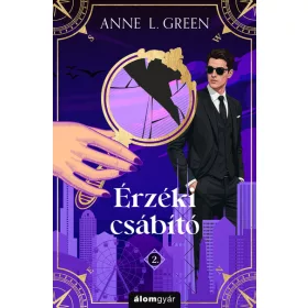   Anne L. Green: Érzéki csábító - Csábító-sorozat 2. (új kiadás)