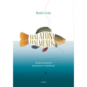 Bodó Iván: Balatoni halmesék (2. kiadás)