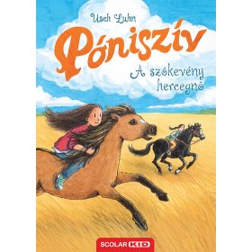 Usch Luhn: A szökevény hercegnő - Póniszív 18.