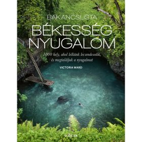 Victoria Ward: Bakancslista: Békesség – Nyugalom