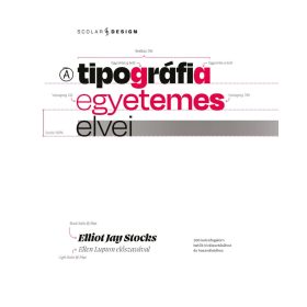 Elliot Jay Stocks: A tipográfia egyetemes elvei