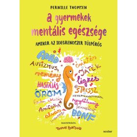 Pernille Thomsen: A gyermekek mentális egészsége