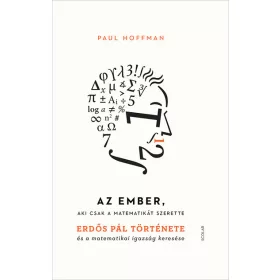   Paul Hoffman: Az ember, aki csak a matematikát szerette (új kiadás)