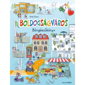 Anke Evers: Boldogságváros - Böngészőkönyv