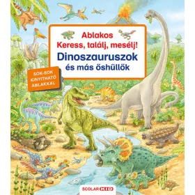   Peter Nieländer: Ablakos Keress, találj, mesélj! - Dinoszauruszok