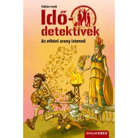   Fabian Lenk: Idődetektívek 27. - Az athéni arany istennő (új kiadás)