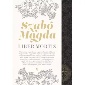 Szabó Magda: Liber Mortis (új kiadás)