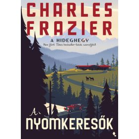 Charles Frazier: A nyomkeresők