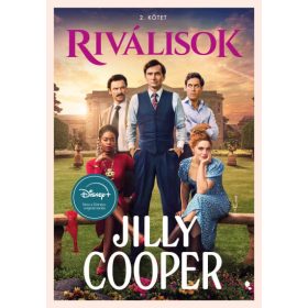 Jilly Cooper: Riválisok 2.